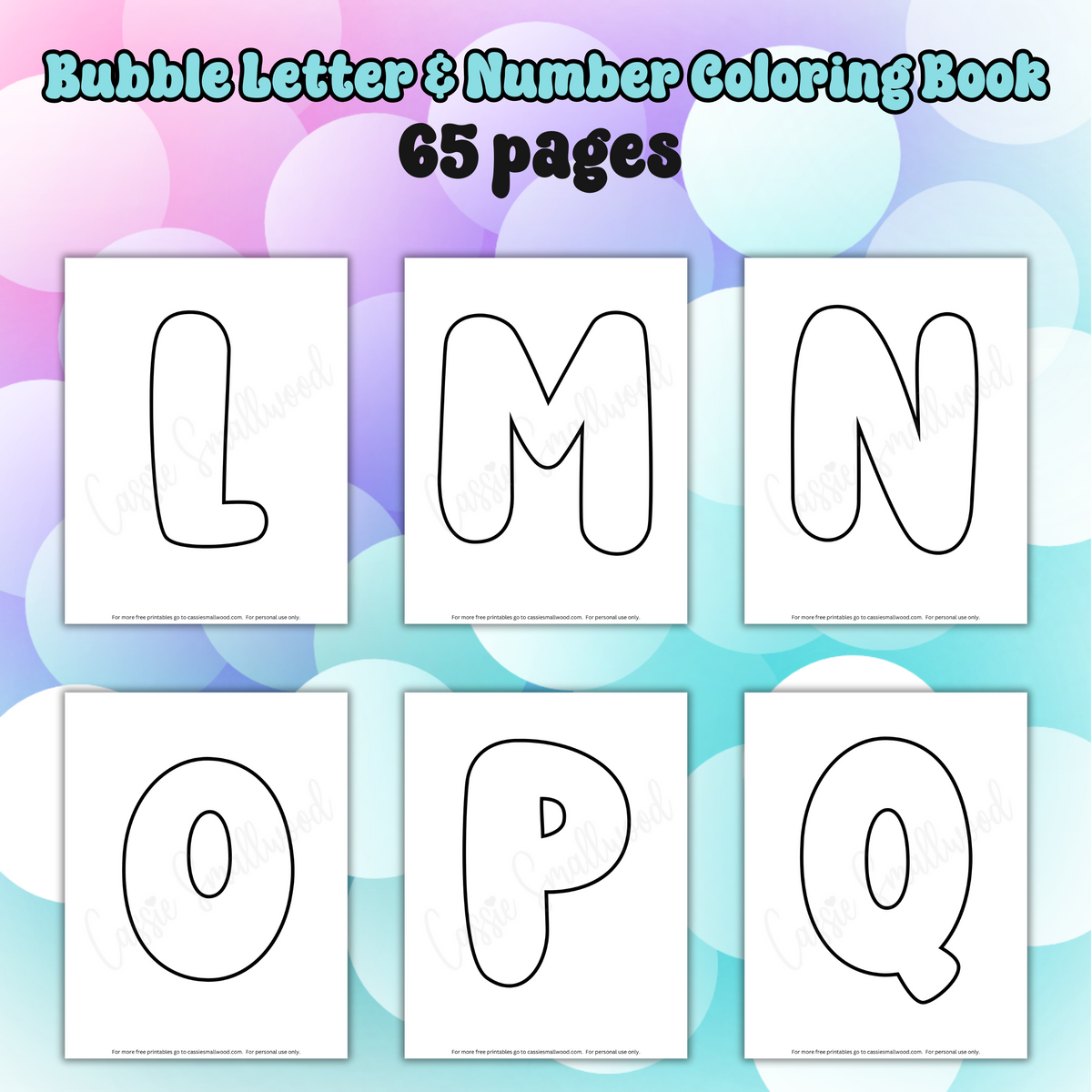 Printable Bubble Letters And Numbers Coloring Book (65 Pages) – Cassie ...