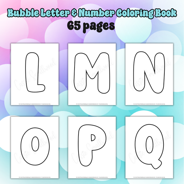 Printable Bubble Letters And Numbers Coloring Book (65 Pages) – Cassie ... Printable Bubble Letters And Numbers Coloring Book (65 Pages) – Cassie ...