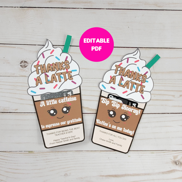 editable thanks a latte printable card, coffee gift card holder