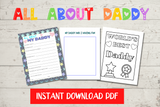 Father's Day printable all about daddy bundle with all about daddy questionnaire, drawing page, and Father's day coloring page pdf