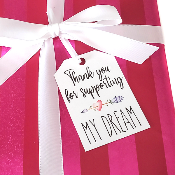 printable thank you for supporting my dream gift tags, printable small business thank you tags, packaging supplies for small business