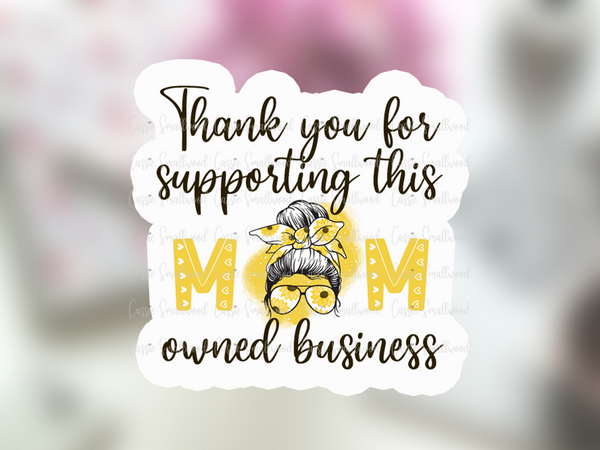 Yellow sunflower thank you for supporting this mom owned business sticker printable png for cricut print then cut